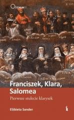 Franciszek, Klara, Salomea. Pierwsze - okładka książki