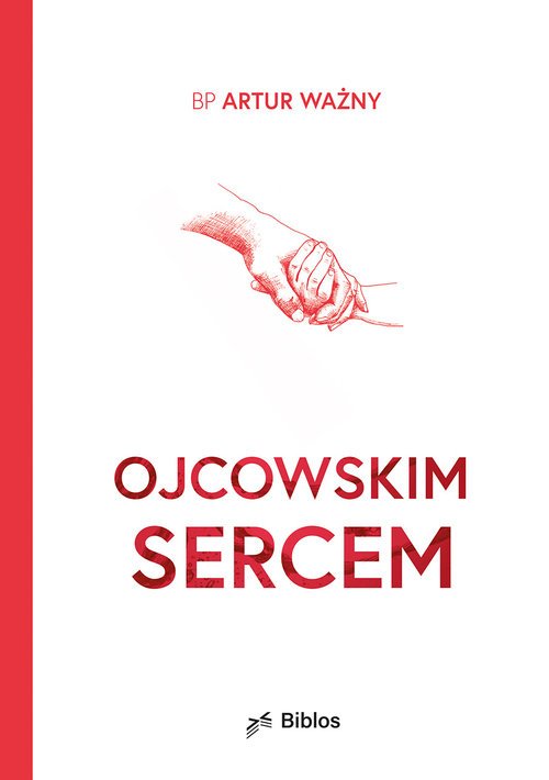 Ojcowskim sercem - okładka książki