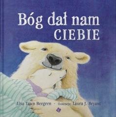 Bóg dał nam ciebie - okładka książki