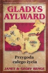 Gladys Aylward. Przygoda całego - okładka książki