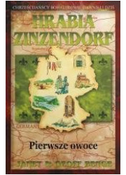 Hrabia Zinzendorf - pierwsze owoce - okładka książki