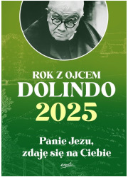 Kalendarz 2025. Rok z ojcem Dolindo. - okładka książki