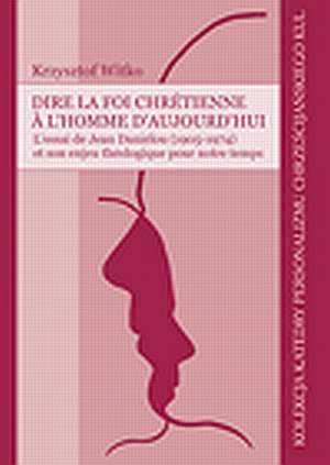 Dire la foi chretienne a lhomme - okładka książki