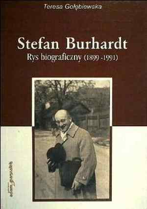 Stefan Burhardt. Rys biograficzny - okładka książki