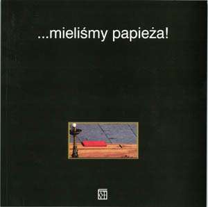 ... mieliśmy papieża! - okładka książki