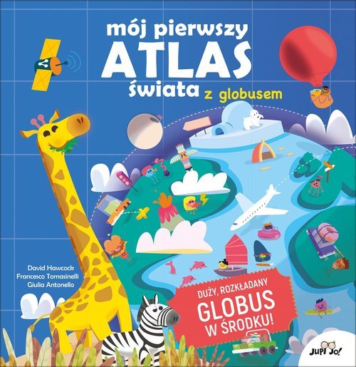 Mój pierwszy atlas świata z globusem - okładka książki