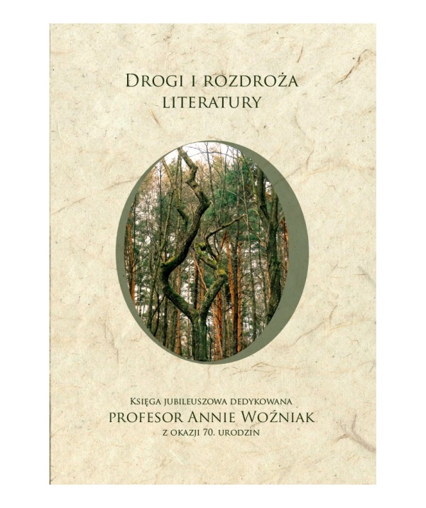 Drogi i rozdroża literatury. Księga - okładka książki