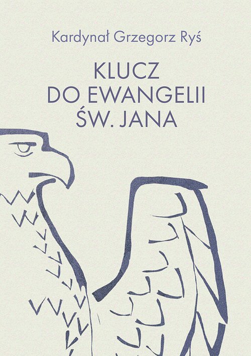 Klucz do Ewangelii św. Jana - okładka książki