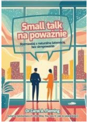 Small talk na poważnie. Rozmawiaj - okładka książki