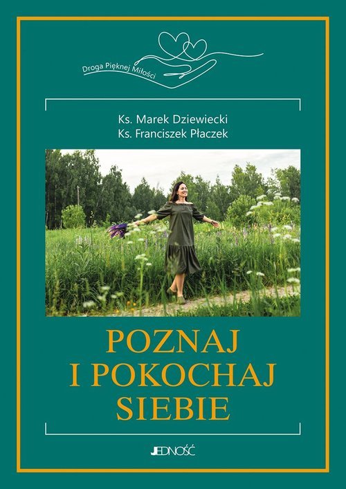 Poznaj i pokochaj siebie! Tom 2. - okładka książki