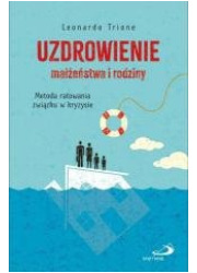 Uzdrowienie małżeństwa i rodziny - okładka książki