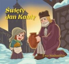 Święty Jan Kanty - bajka - okładka książki