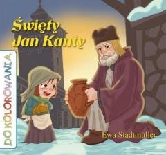 Święty Jan Kanty - kolorowanka - okładka książki