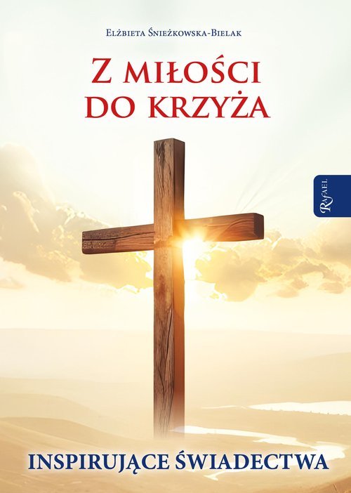 Z miłości do Krzyża, Inspirujące - okładka książki