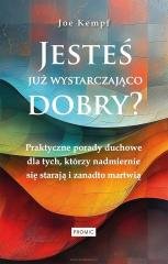 Jesteś już wystarczająco dobry? - okładka książki