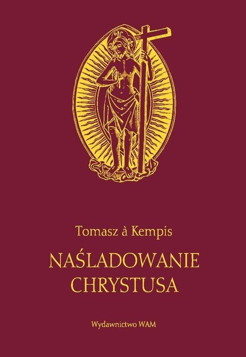 Naśladowanie Chrystusa. Bordowy - okładka książki