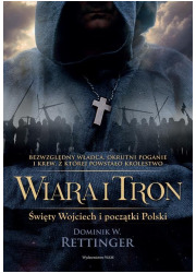 Wiara i tron. Święty Wojciech i - okłakda ebooka