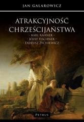 Atrakcyjność chrześcijaństwa - okładka książki