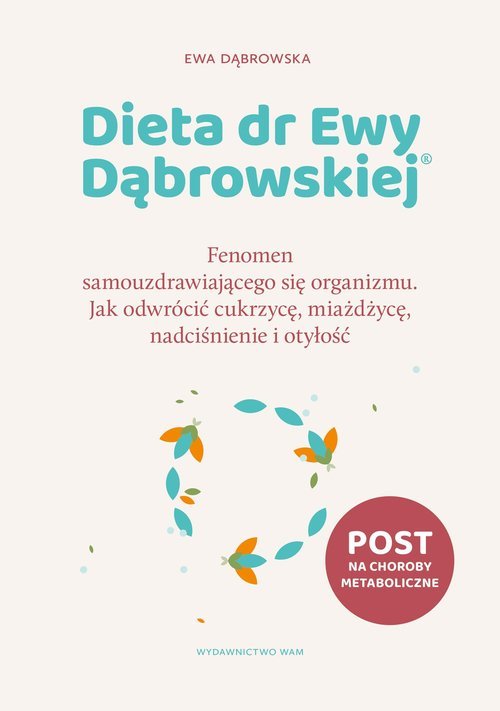 Dieta dr Ewy Dąbrowskiej Fenomen - okładka książki