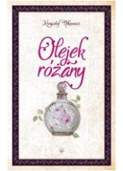 Olejek różany - okładka książki