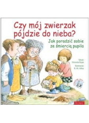 Czy mój zwierzak pójdzie do nieba? - okładka książki