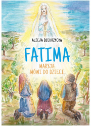 Fatima. Maryja mówi do dzieci - okładka książki