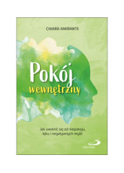 Pokój wewnętrzny. Jak uwolnić się - okładka książki