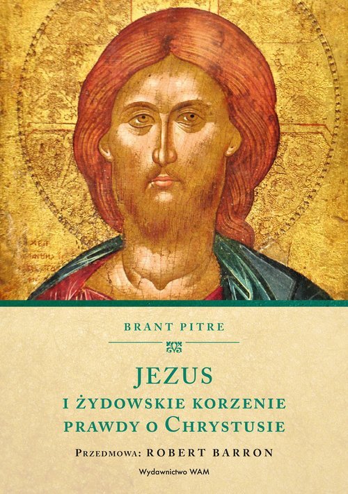 Jezus i żydowskie korzenie prawdy - okładka książki