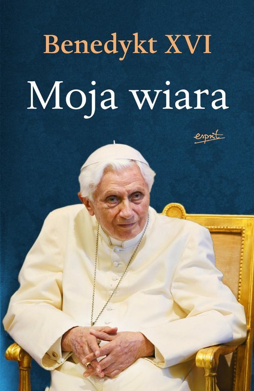 Moja wiara - okładka książki