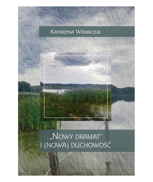 Nowy dramat i (nowa) duchowość - okładka książki