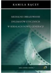 Medialne obrazowanie dylematów - okładka książki