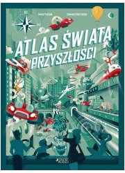 Atlas świata przyszłości - okładka książki