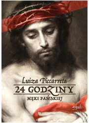 24 godziny Męki Pańskiej - okładka książki