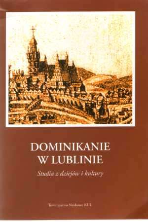 Dominikanie w Lublinie. Studia - okładka książki