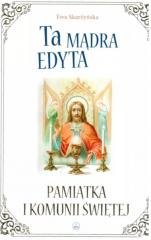 Ta mądra Edyta. Pamiątka I Komunii - okładka książki