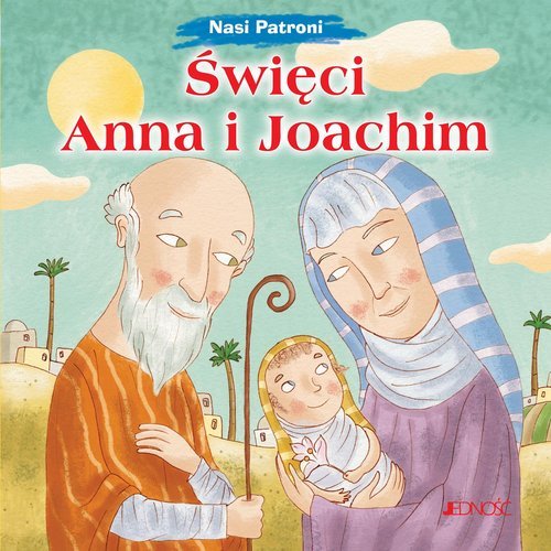 Święci Anna i Joachim. Seria: Nasi - okładka książki