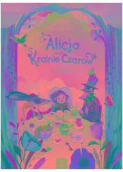 Alicja w Krainie Czarów - okładka książki