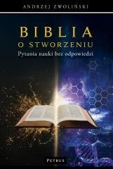 Biblia o stworzeniu. Pytania nauki - okładka książki