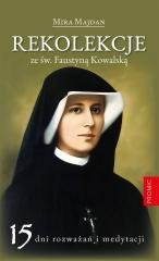 Rekolekcje ze św. Faustyną Kowalską - okładka książki