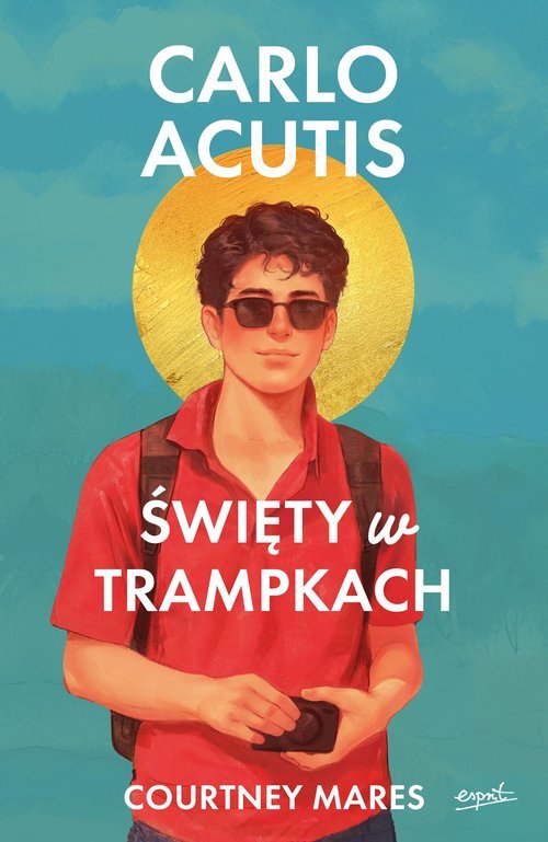 Carlo Acutis Święty w trampkach - okładka książki