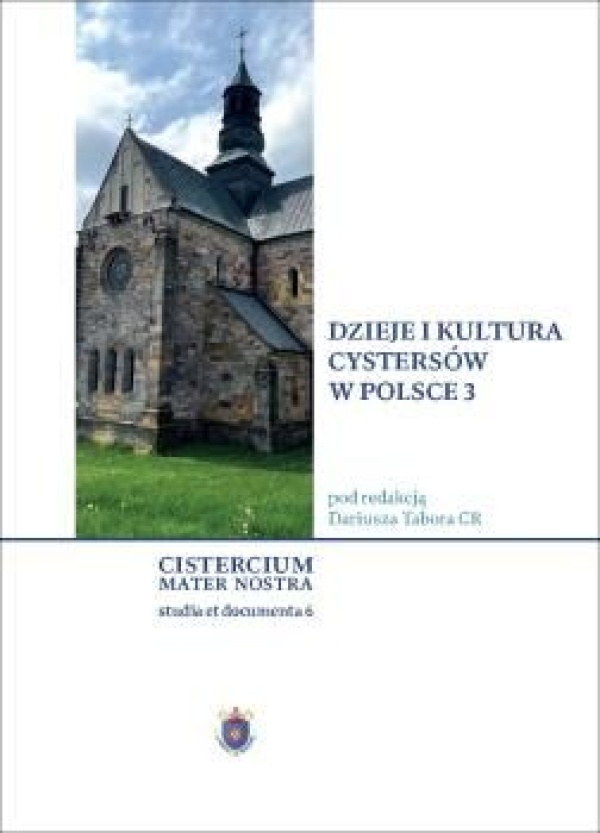 Dzieje i kultura Cystersów w Polsce - okładka książki