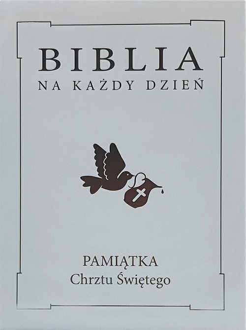 Biblia na każdy dzień Pamiątka - okładka książki