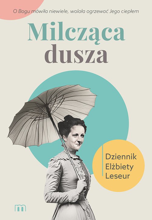 Milcząca dusza. Dziennik Elżbiety - okładka książki