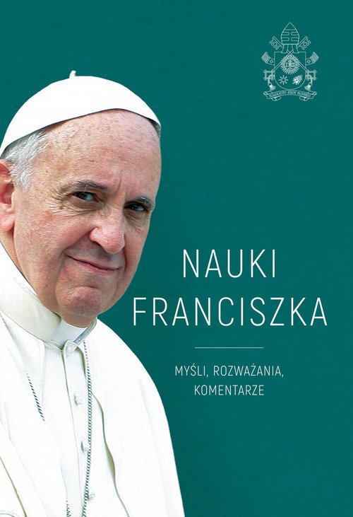 Nauki Franciszka. Myśli, rozważania, - okładka książki