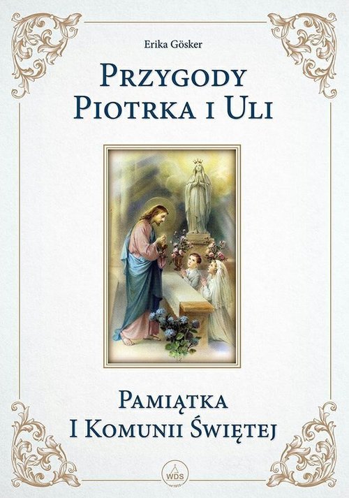 Przygody Piotrka i Uli Pamiątka - okładka książki