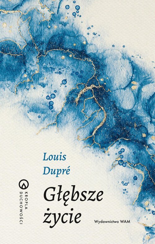 Głębsze życie - okładka książki