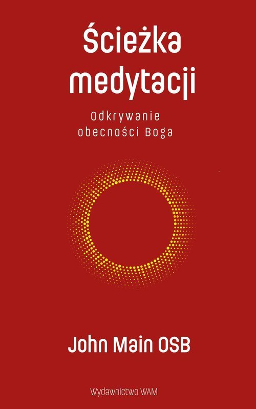 Ścieżka medytacji. Odkrywanie obecności - okładka książki