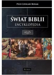 Świat Biblii (Q-Ż). Encyklopedia - okładka książki