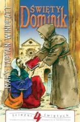 Święty Dominik. Ścieżki Świętych - okładka książki