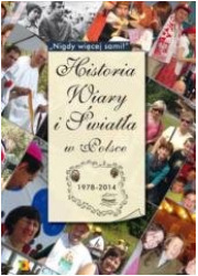 Historia Wiary i Światła w Polsce - okładka książki